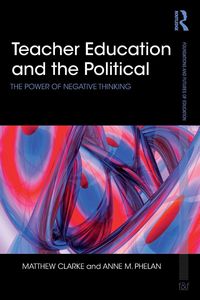 Produktbild: Teacher Education and the Political