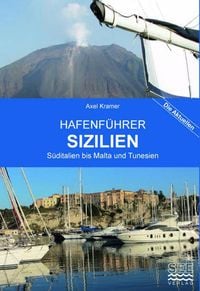 Produktbild: Hafenf&uuml;hrer Sizilien, Malta, Tunesien und die Westk&uuml;ste Italiens s&uuml;dlich von Neapel
