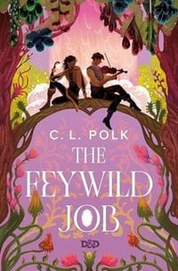 Produktbild: The Feywild Job (Dungeons & Dragons)