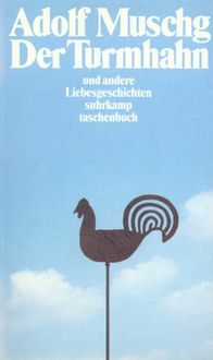 Produktbild: Der Turmhahn und andere Liebesgeschichten