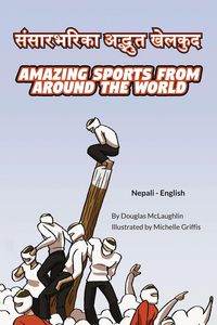 Produktbild: Amazing Sports from Around the World (Nepali-English)