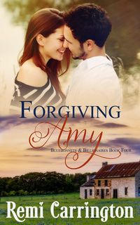 Produktbild: Forgiving Amy (Bluebonnets & Billionaires, #4)