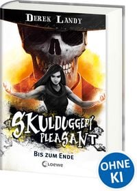 Produktbild: Skulduggery Pleasant (Band 15) - Bis zum Ende