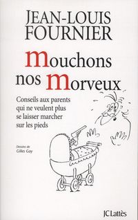 Produktbild: Mouchons nos morveux