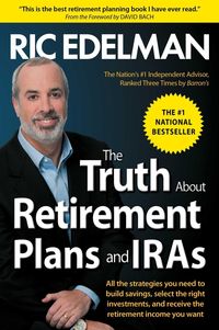 Produktbild: The Truth About Retirement Plans and IRAs