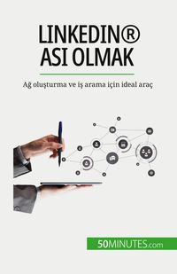 Produktbild: LinkedIn&reg; as&iquest; olmak