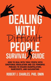 Produktbild: Dealing With Difficult People Survival Guide (Growth)
