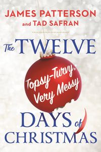 Produktbild: The Twelve Topsy-Turvy, Very Messy Days of Christmas