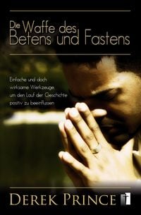 Produktbild: Die Waffe des Betens und Fastens