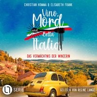 Produktbild: Das Verm&auml;chtnis der Winzerin - Vino, Mord und Bella Italia!, Folge 2