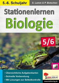 Bild vom Artikel Stationenlernen Biologie 5/6 vom Autor Dipl.-Biol. Stefan Lamm