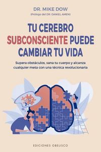 Produktbild: Tu Cerebro Subconsiente Puede Cambiar Tu Vida