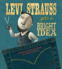 Produktbild: Johnston, T: Levi Strauss Gets a Bright Idea