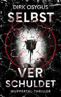 Produktbild: Selbstverschuldet