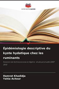 Produktbild: &Eacute;pid&eacute;miologie descriptive du kyste hydatique chez les ruminants