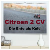 Produktbild: Citroen 2 CV Kult um die Ente (hochwertiger Premium Wandkalender 2026 DIN A2 quer), Kunstdruck in Hochglanz