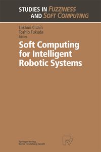 Produktbild: Soft Computing for Intelligent Robotic Systems