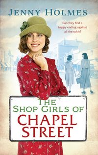 Produktbild: Holmes, J: Shop Girls of Chapel Street