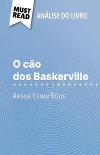 Produktbild: O c&atilde;o dos Baskerville de Arthur Conan Doyle (An&aacute;lise do livro)