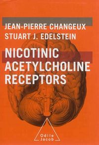 Produktbild: Nicotinic Acetycholine Receptors &ndash; From Molecular Biology to Cognition