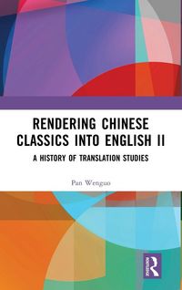 Produktbild: Rendering Chinese Classics into English II