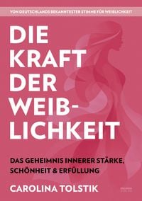 Produktbild: Die Kraft der Weiblichkeit