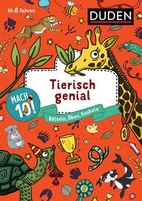 Produktbild: Mach 10! Tierisch genial - ab 8 Jahren