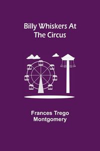 Produktbild: Billy Whiskers At The Circus