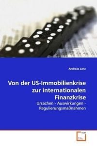 Produktbild: Lenz, A: Von der US-Immobilienkrise zur internationalen Fina