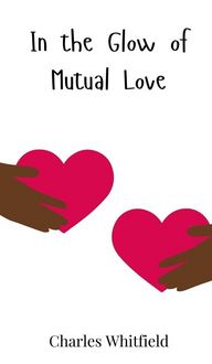 Produktbild: In the Glow of Mutual Love