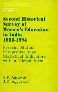 Produktbild: Second Historical Survey of Women's Education in India 1988-1994: Present Status, Perspective Plan, Statistical Indicators with a Global View (Concept