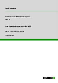 Produktbild: Die Staatsb&uuml;rgerschaft der DDR