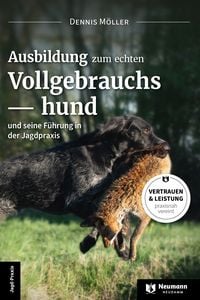 Produktbild: Ausbildung zum echten Vollgebrauchshund