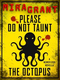 Produktbild: Please Do Not Taunt the Octopus