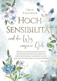 Produktbild: Hochsensibilit&auml;t und der Weg unserer Seele