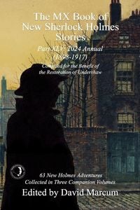 Produktbild: The MX Book of New Sherlock Holmes Stories Part XLV