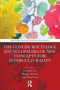 Produktbild: The Concise Routledge Encyclopaedia of New Concepts for Interculturality
