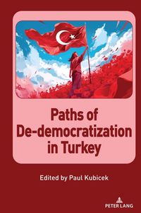 Produktbild: Paths of De-democratization in Turkey