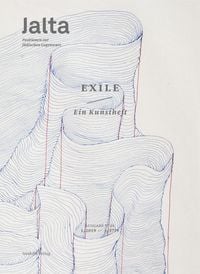 Produktbild: Exile. Ein Kunstheft