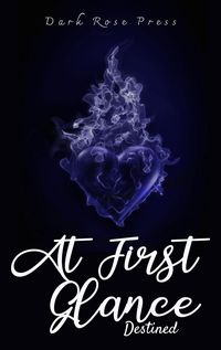 Produktbild: At First Glance (Destined Drabbles, #1)