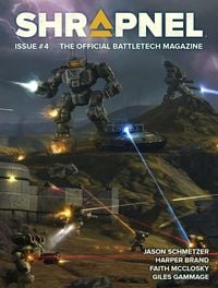 Produktbild: BattleTech: Shrapnel, Issue #4 (BattleTech Magazine, #4)