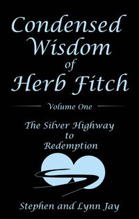 Produktbild: Condensed Wisdom of Herb Fitch Volume One