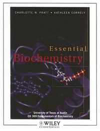 Produktbild: Essential Biochemistry: University of Texas at Austin, CH 369 Fundamentals of Biochemistry [With CDROM]