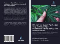 Produktbild: Effecten van Super7 Polyherbal drug op Vrouwelijke Vruchtbaarheid met behulp van rattenmodellen