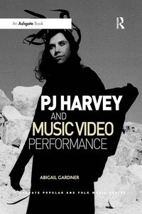 Produktbild: PJ Harvey and Music Video Performance