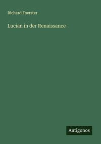 Produktbild: Lucian in der Renaissance