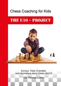 Produktbild: Chess Coaching for Kids - The U10-Project