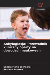 Produktbild: Ankyloglosja: Przewodnik kliniczny oparty na dowodach naukowych