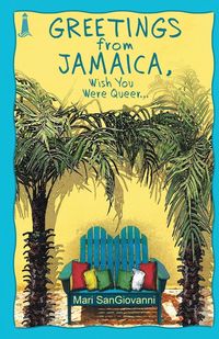 Produktbild: Greetings From Jamaica, Wish You Were Queer