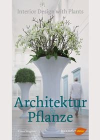 Produktbild: Architektur und Pflanze